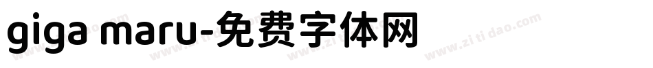 giga maru字体转换